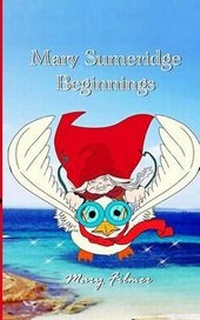 Enlarge image Cover: Mary Sumeridge - Alpha Wolf Publishing
