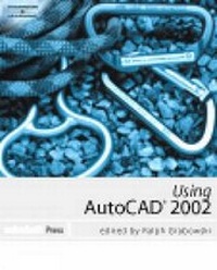 Abbildung von: Using "AutoCAD" 2002 - Delmar Cengage Learning