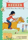 Cover: Keeker and the Horse Show Showoff - Chronicle Books