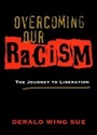 Cover: Overcoming Our Racism - Jossey-Bass