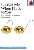 Cover: Look at Me When I Talk to You - Pippin Publishing Corporation