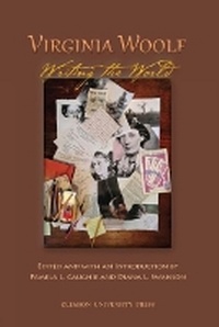 Enlarge image Cover: Virginia Woolf: Writing the World - Liverpool University Press