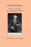 Cover: Edward Dowden: A Critical Edition of the Complete Poetry - Clemson University Digital Press