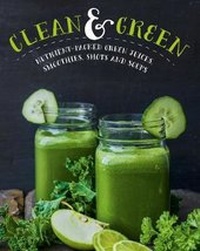 Abbildung von: Clean & Green - Parragon Book Service Ltd