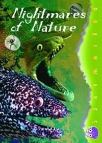 Enlarge image Cover: Nightmares of Nature - Badger Publishing