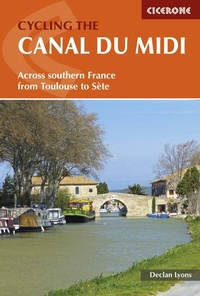 Abbildung von: Cycling the Canal du Midi - Cicerone Press