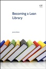 Cover: Becoming a Lean Library - Chandos Publishing (Oxford) Ltd