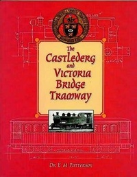 Enlarge image Cover: The Castlederg and Victoria Bridge Tramway - Colourpoint Books