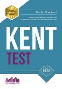 Enlarge image Cover: Kent Test: Sample Test Questions and Answers for the Kent Grammar School Tests - How2become Ltd