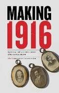 Cover: Making 1916 - Liverpool University Press