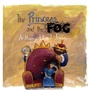 Cover: The Princess and the Fog - Jessica Kingsley Publishers