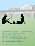 Cover: Developing Identity, Strengths, and Self-Perception for Young Adults with Autism Spectrum Disorder - Jessica Kingsley Publishers