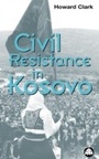 Cover: Civil Resistance in Kosovo - Pluto Press