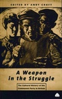 Cover: A Weapon in the Struggle - Pluto Press