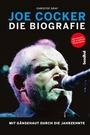 Cover: Joe Cocker - Die Biografie - Hannibal Verlag