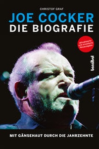 Abbildung von: Joe Cocker - Die Biografie - Hannibal Verlag