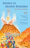 Cover: Erz&auml;hl es deinen Kindern-Die Torah in F&uuml;nf B&auml;nden - Ariella Verlag