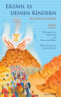 Abbildung von: Erzähl es deinen Kindern-Die Torah in Fünf Bänden - Ariella Verlag