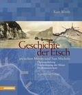 Cover: Geschichte der Etsch - Athesia-Tappeiner Verlag