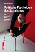 Cover: Politische Psychologie des Sozialismus - VSA