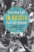 Cover: Everyday Life in Russia - Indiana University Press