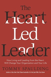 Enlarge image Cover: The Heart-Led Leader - Currency