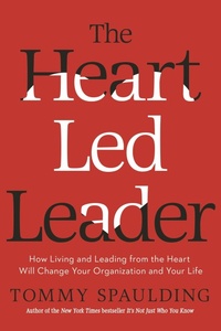 Enlarge image Cover: The Heart-Led Leader - Crown Business