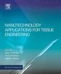Cover: Nanotechnology Applications for Tissue Engineering - William Andrew