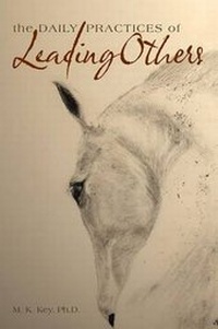 Enlarge image Cover: The Daily Practices of Leading Others - Key Associates