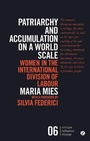 Cover: Patriarchy and Accumulation on a World Scale - Zed Books Ltd