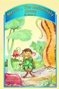 Cover: Melvin, The Melancholy Mouse - Aunt L Books