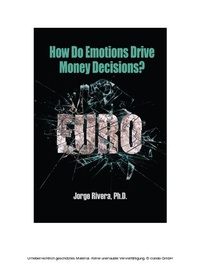 Bild: How Do Emotions Drive Money Decisions? - Hamilton Rand Publishers