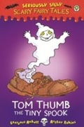 Cover: Tom Thumb, the Tiny Spook - Orchard Books