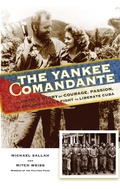 Cover: The Yankee Comandante - Lyons Press