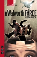 Cover: The Walworth Farce - Nick Hern Books