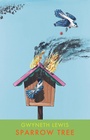 Cover: Sparrow Tree - Bloodaxe Books Ltd