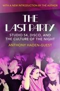 Cover: The Last Party - Open Road Media