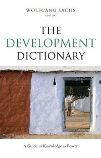 Enlarge image Cover: The Development Dictionary - Zed Books Ltd