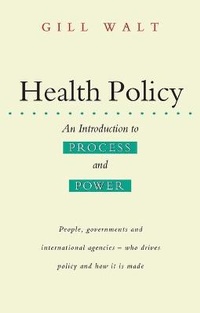 Enlarge image Cover: Health Policy - Zed Books Ltd