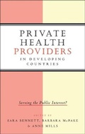 Cover: Private Health Providers in Developing Countries - Zed Books Ltd