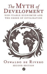 Enlarge image Cover: The Myth of Development - Zed Books Ltd