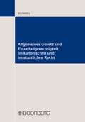 Cover: Allgemeines Gesetz und Einzelfallgerechtigkeit im kanonischen und im staatlichen Recht - Boorberg