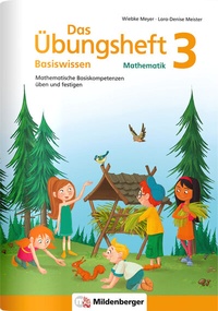 Abbildung von: Das Übungsheft Basiswissen Mathematik 3 - Mildenberger Verlag GmbH