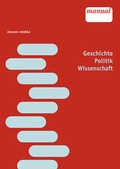 Cover: Geschichte - Politik - Wissenschaft - Facultas