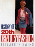Cover: HISTORY OF 20TH CENTURY FASHION - Batsford