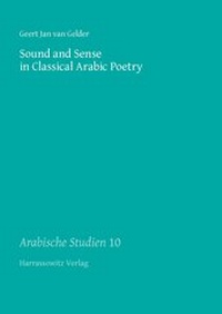 Enlarge image Cover: Sound and Sense in Classical Arabic Poetry - Harrassowitz Verlag