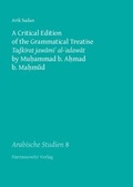 Cover: A Critical Edition of the Grammatical Treatise "Tadkirat jawami' al-'adawat" by Muhammad b. Ahmad b. Mahmud - Harrassowitz Verlag