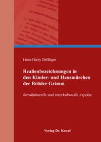 Abbildung von: Realienbezeichnungen in den Kinder- und Hausmärchen der Brüder Grimm - Kovac, Dr. Verlag