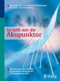 Abbildung von: So hilft mir die Akupunktur - Trias