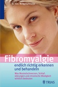Cover: Fibromyalgie - endlich richtig erkennen und behandeln - MVS Medizinverlage Stuttgart